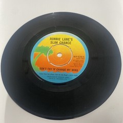 Ronnie Lane’s Slim Chance: “Don’t Try ‘N’ Change My Mind”. Island WIP 6528. 1976