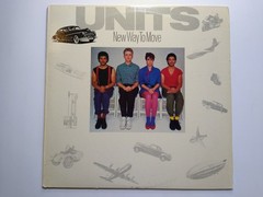 UNITS – New Way To Move LP Record 1983 Epic New Wave Synth-Pop 33⅓ RPM