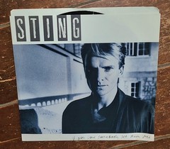 If You Love Somebody, Set Them Free By Sting (45 RPM, 1985, A&M)