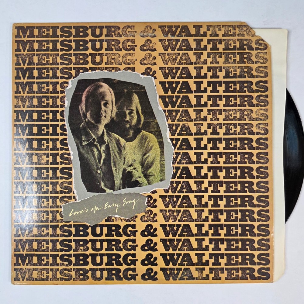 Meisburg & Walters – Love’s An Easy Song LP Record 1978 Private Folk Rock 33 RPM