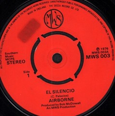 Airborne (70’s Pop Group) El Silencio 7″ vinyl UK Mws 1976 has sticker mark on a