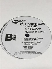 2 Brothers On The 4th Floor – Mirror Of Love : 12″ Remix (Vinyl Record)
