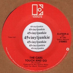 The Cars NM 45 rpm “Touch And Go” on Elektra Records