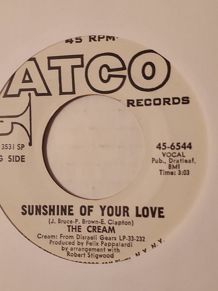 White Label Promo 45 The Cream “Sunshine of Your Love/SWLABR” Atco Records 6544