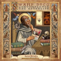 Swamp Dogg – Swamp Dogg Contemplates The Afterlife (Vinyl LP) [PRE-ORDER]