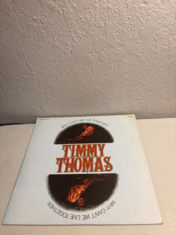 TIMMY THOMAS WHY CAN’T WE LIVE TOGETHER LP GLADES ST-6501 ORIGINAL 1972 SOUL VG+