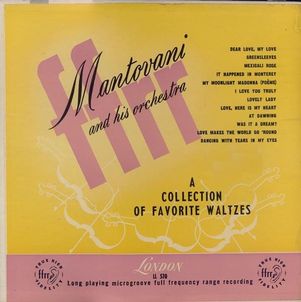 Mantovani And His Orchestra, A Collection Of Favorite Waltzes, (LP), VG+, 425726