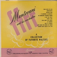 Mantovani And His Orchestra, A Collection Of Favorite Waltzes, (LP), VG+, 425726