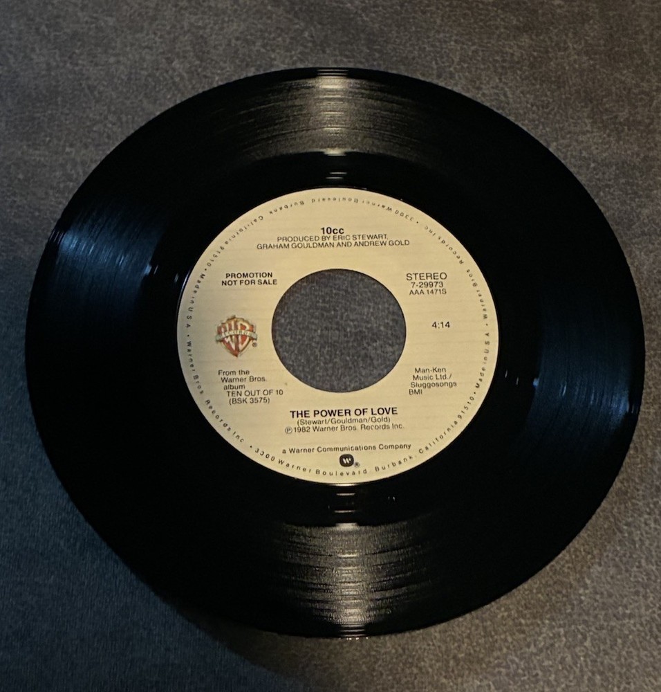 10cc The Power Of Love Vinyl 7”/ 45 Rpm PLAY TESTED Jukebox Ready! No Skips!