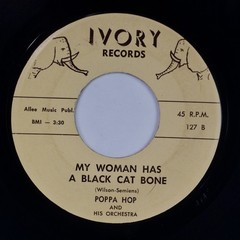 POPPA HOP WILSON: Stranger / Black Cat Bone US ‘60 Ivory Texas Blues 45 HEAR
