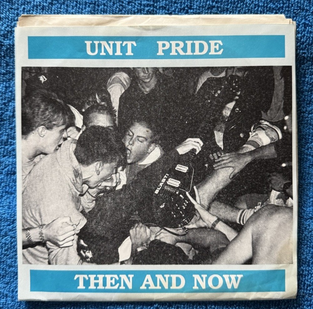 Unit Pride Then and Now 7”From Point Blank Recs. On Yellow Vinyl