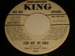 Trace Family Trio: Fear Not, My Child / Keep Moving On 45 – Gospel