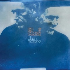 Ed O’Brien – Blue Morpho [Indie-Exclusive Orange Vinyl] NEW Vinyl