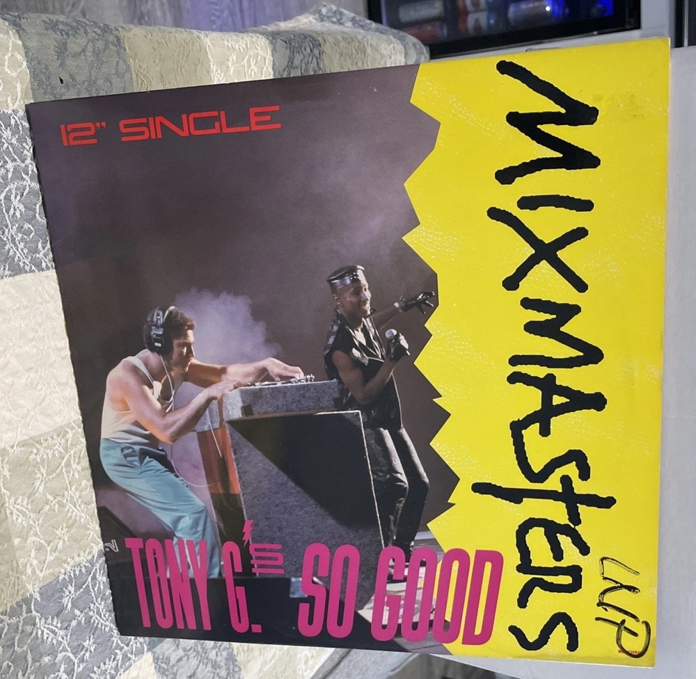 Mixmasters Tony G’s So Good 12” Vinyl Record