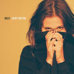 Bully – Lucky For You – Vinyl Record
