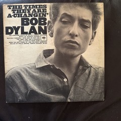 Times They Are A-Changin’ by Bob Dylan (Record, 2016)