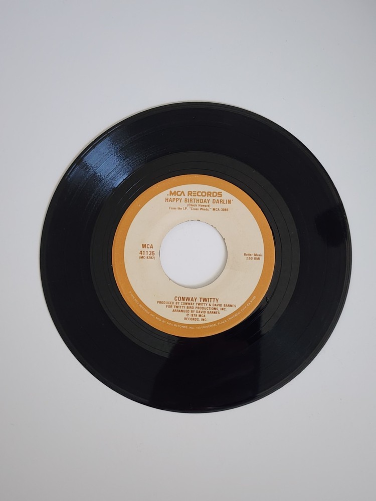 Vintage 45 RPM Vinyl Record Conway Twitty – Happy Birthday Darlin’ -Heavy Tears