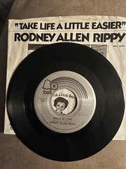 Rodney Allen Rippy- Take Life A Little Easier- 45 Record- Picture Sleeve- 1973-