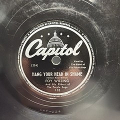 Foy Willing – Texas Blues / Hang Your Head In Shame