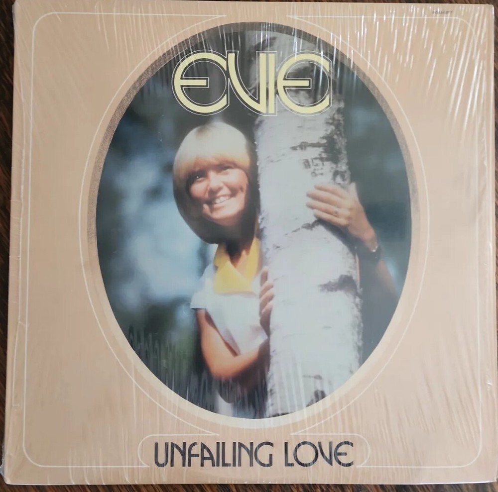 1981 Evie Unfailing Love Christian Religious Gospel EXCELLENT EX Vinyl LP Record