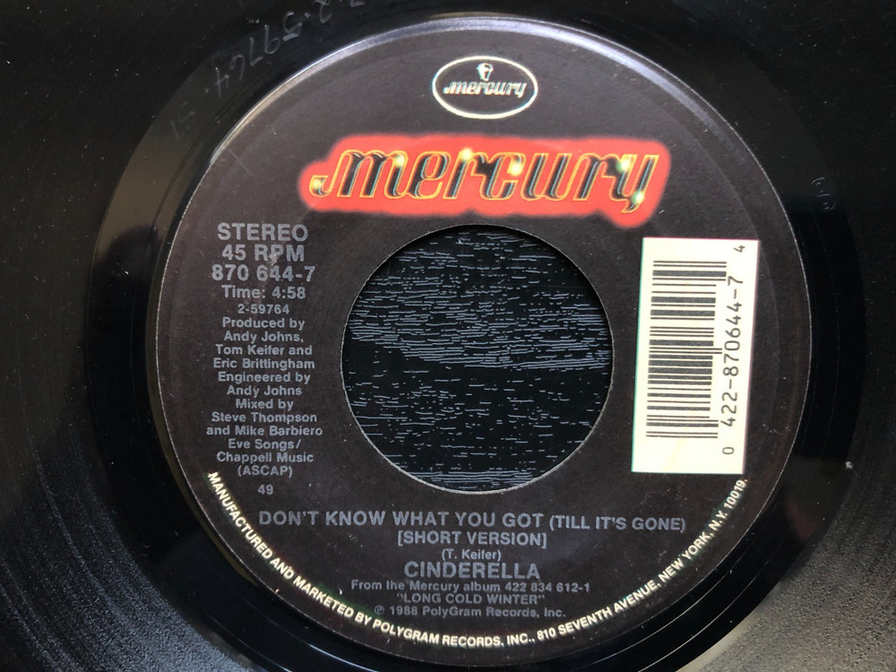 Cinderella DON’T KNOW WHAT YOU GOT (TILL ITS GONE) 1988 Mercury single VG+ #3