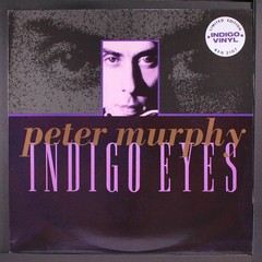 PETER MURPHY: indigo eyes BEGGARS BANQUET 12″ Single 33 RPM United Kingdom