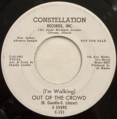 4 Evers – Stormy / Out Of The Crowd – Constellation Records C-151 – 1965 45 RPM