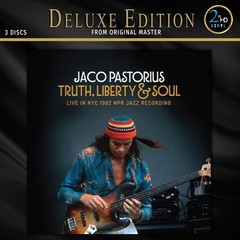 Truth, Liberty & Soul (Deluxe Edition) (45 RPM) Jaco Pastorius [LP record]