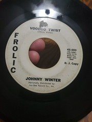 Johnny Winter – Voodoo Twist/Ease My Pain 45RPM Promo Vinyl Frolic White Label G