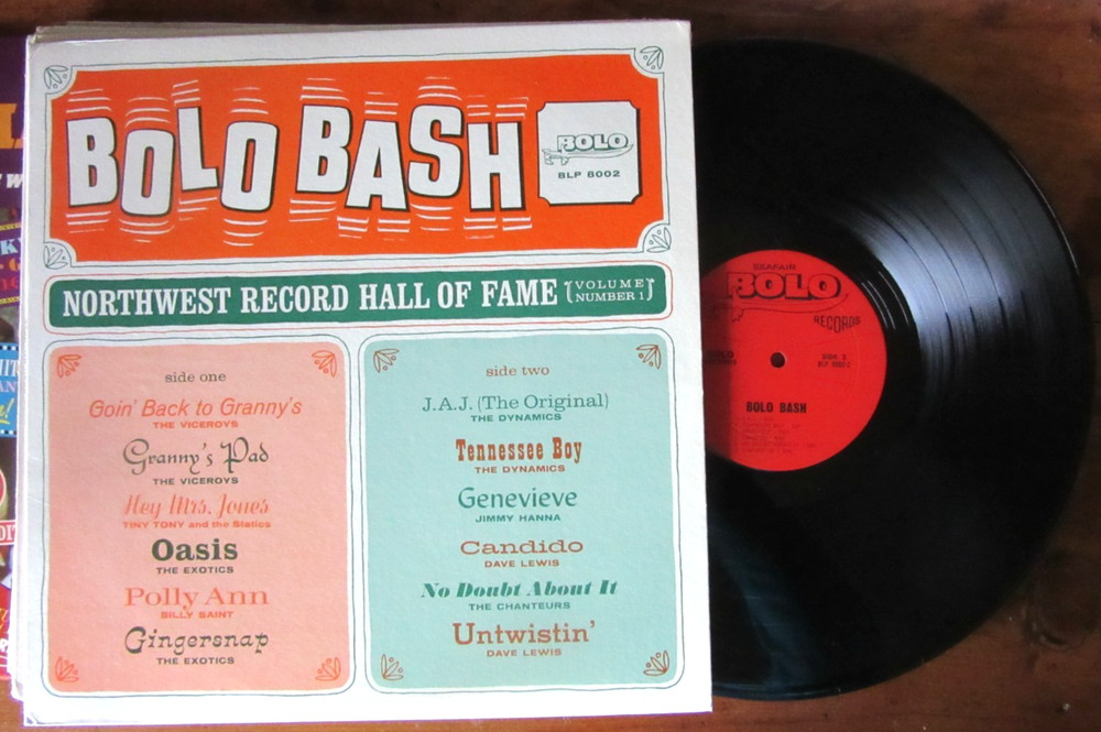 Various- Bolo Bash Northwest Record Hall Of Fame Volume 1 Bolo LP 8002 1964