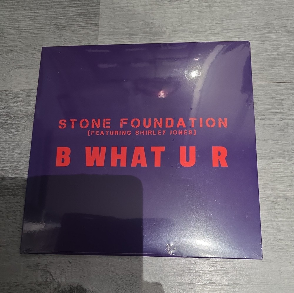 Stone Foundation B What U R Featuring Shirley Jones Ltd 500 copies new sealed