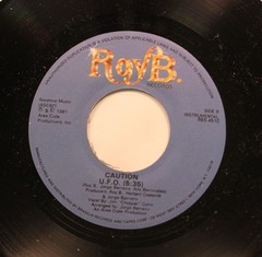 Pop Rock 45 U.F.O. – Caution / Caution On Roy B.