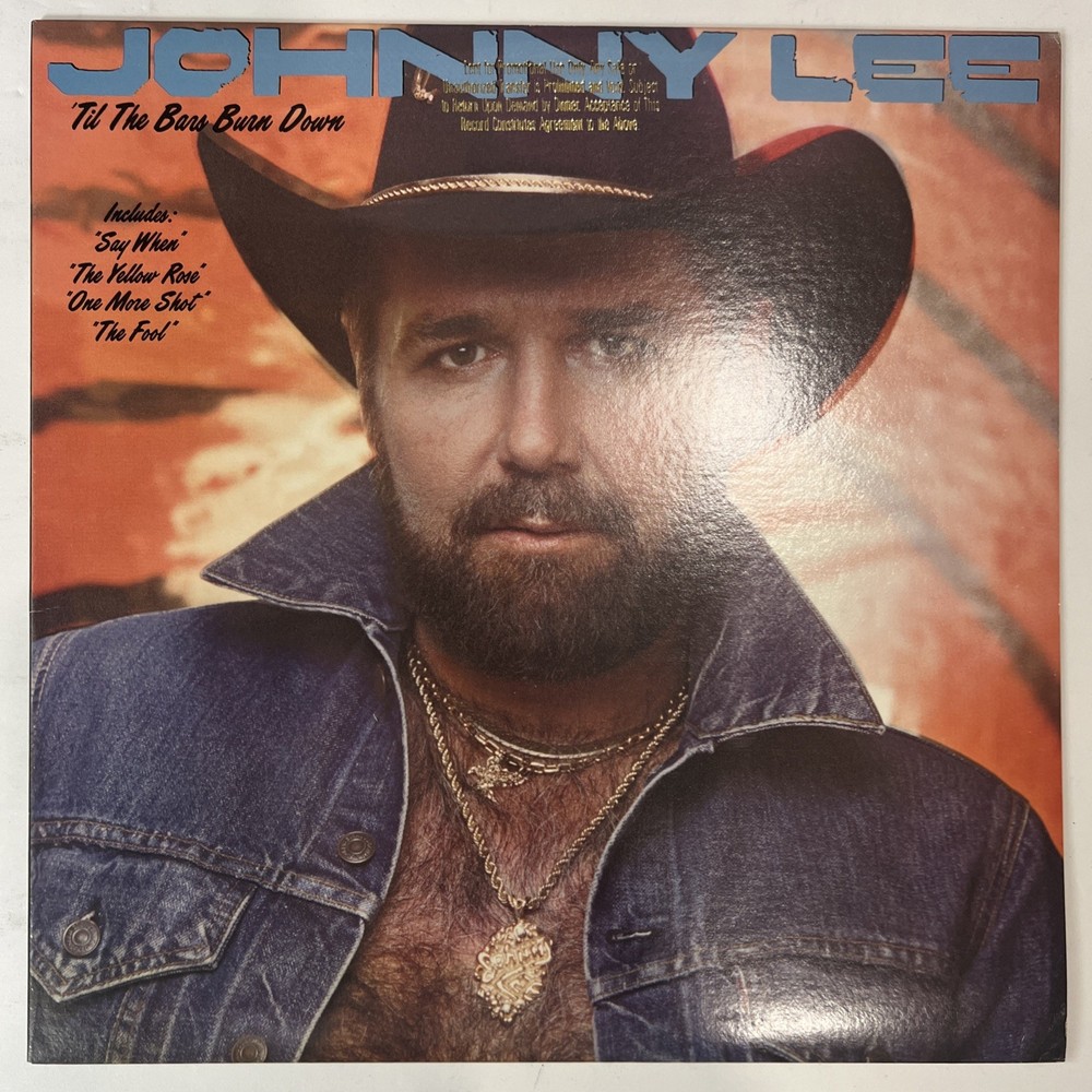 Johnny Lee – Til The Bars Burn Down Lp Warner Bros Promo NM