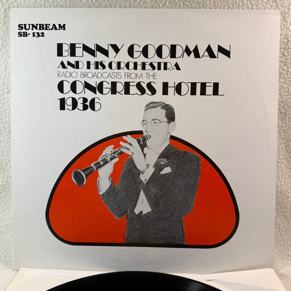 Benny Goodman, Radio Broadcasts From The Congress Hotel 1936 (SB-132) EX LP Jazz