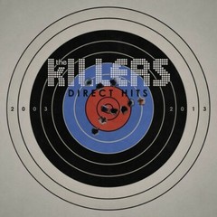 Direct Hits by Killers (Record, 2017)