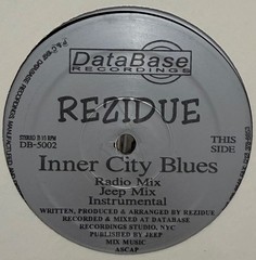 Rezidue – Inner City Blues (12”, 1997) Bronx NYC Hip Hop Random Rap