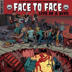 Face to Face Live in a Dive (Vinyl) 12″ Album