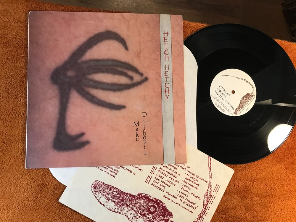 HETCH HETCHY Make Djibouti EP Lynda Michael Stipe Oh-OK 1988 Athens GA post punk
