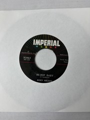 Ricky Nelson Be-Bop Baby Have I Told You Lately 45 RPM Imperial X5463 VG