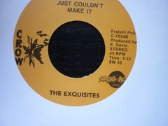 exquisites just couldnt make it crow sonic wax. re issue soul 45