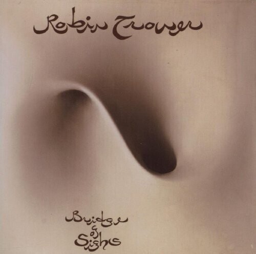 Robin Trower – Bridge Of Sighs [New Vinyl LP]