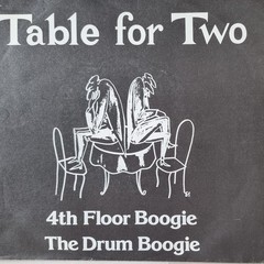 Table For Two – 4Th Floor Boogie 7” Vinyl Germany