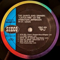 The Saints and Sinners All Star Jazz Band, Catch Fire at the Sheraton-Jefferson