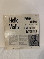 Faron Young – Hello Walls Fan Club Favorites LP Record Capitol Country 33⅓ RPM