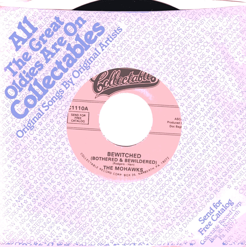 The Mohawks: Bewitched (Bothered & Bewildered) / I Got A Gal, 45 RPM 6045