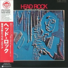 Jiro Inagaki & Soul Media – Head Rock – Clear Red Vinyl LP w/ OBI – New