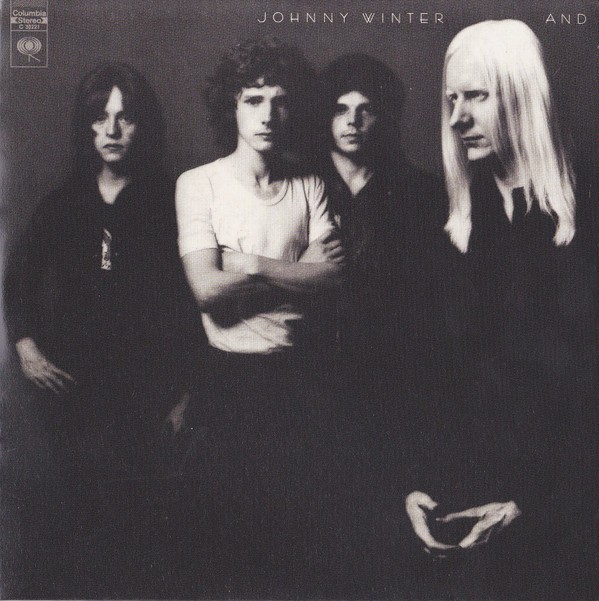 Johnny Winter And – Johnny Winter And