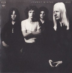 Johnny Winter And – Johnny Winter And