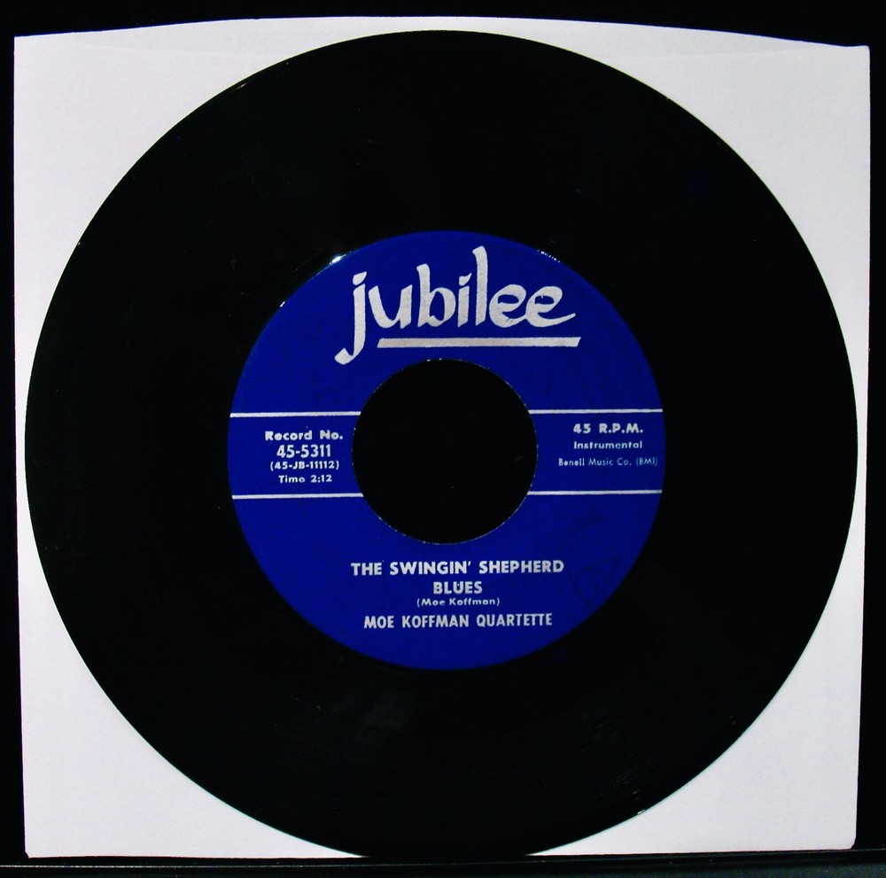 MOE KOFFMAN QUARTETTE: The Swingin’ Shepherd Blues~Jazz Flute 45~JUBILEE #5311