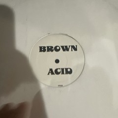 Pink Floyd vs. Underworld – Brown Acid 12” Jonathan Peter, Hani